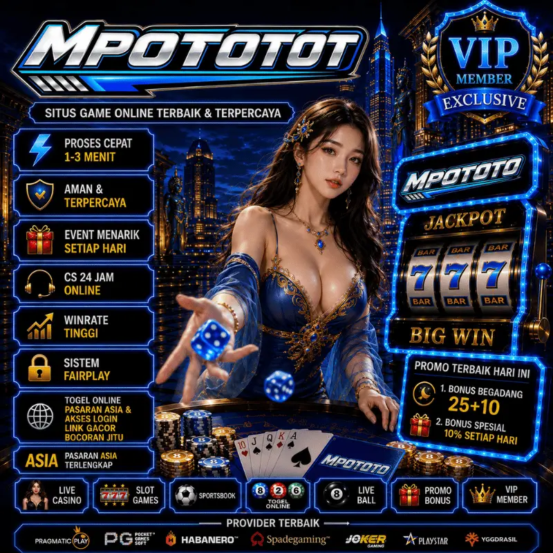 Mpototo * Hiburan Game Toto & Slot Online Tercuan Hanya Di Mpo Toto